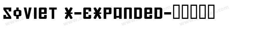 Soviet X-Expanded字体转换